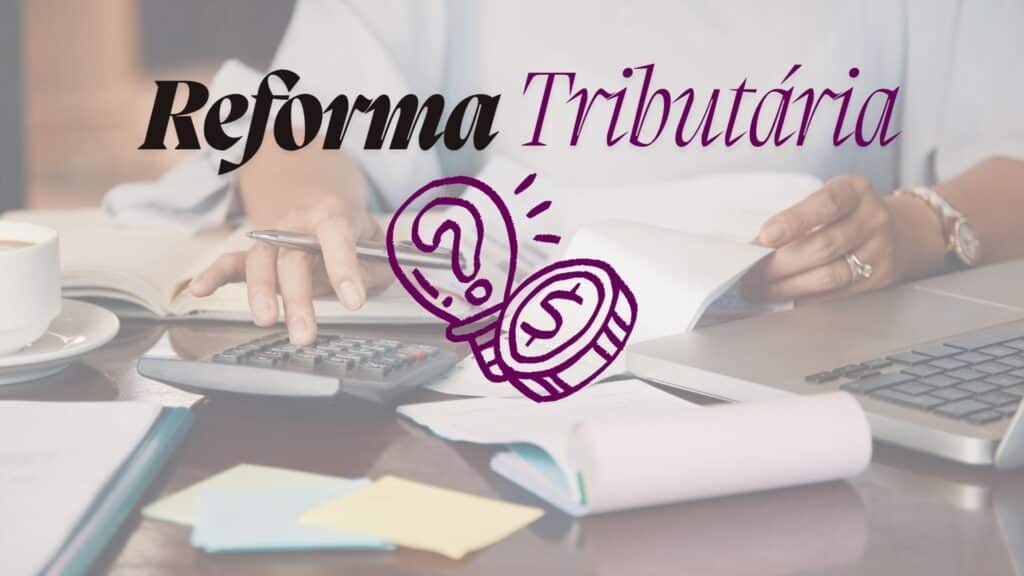 reforma tributária