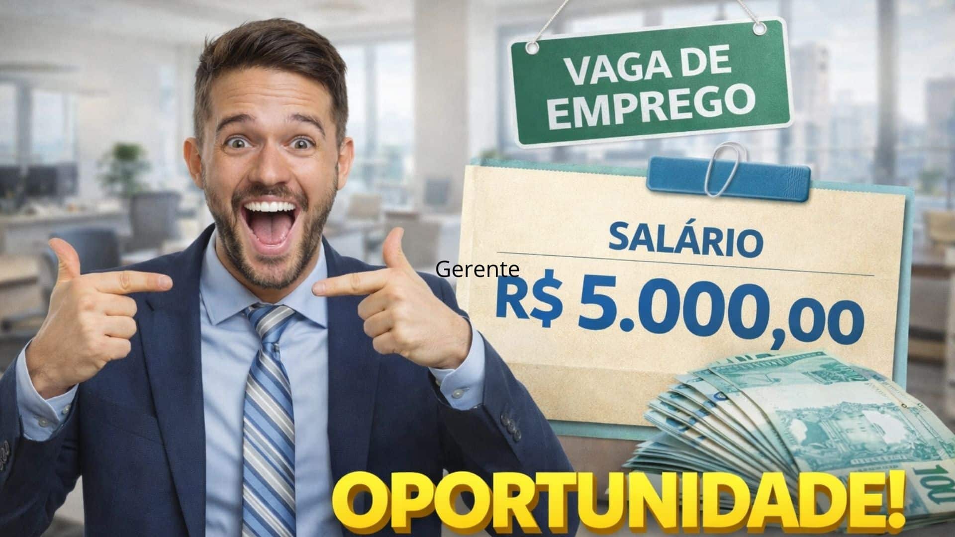 Oportunidade para gerente comercial com salário de R$ 5 mil