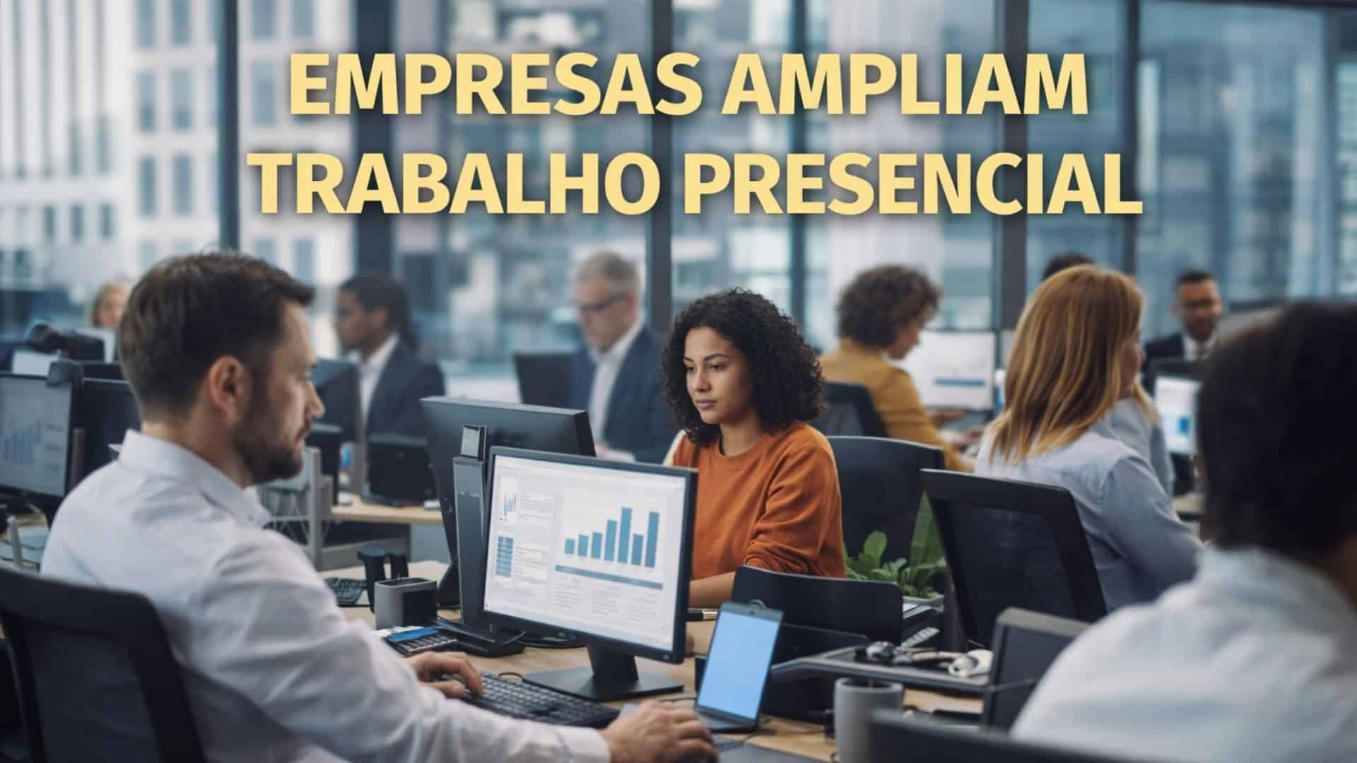 Empresas reduzem home office e ampliam trabalho presencial