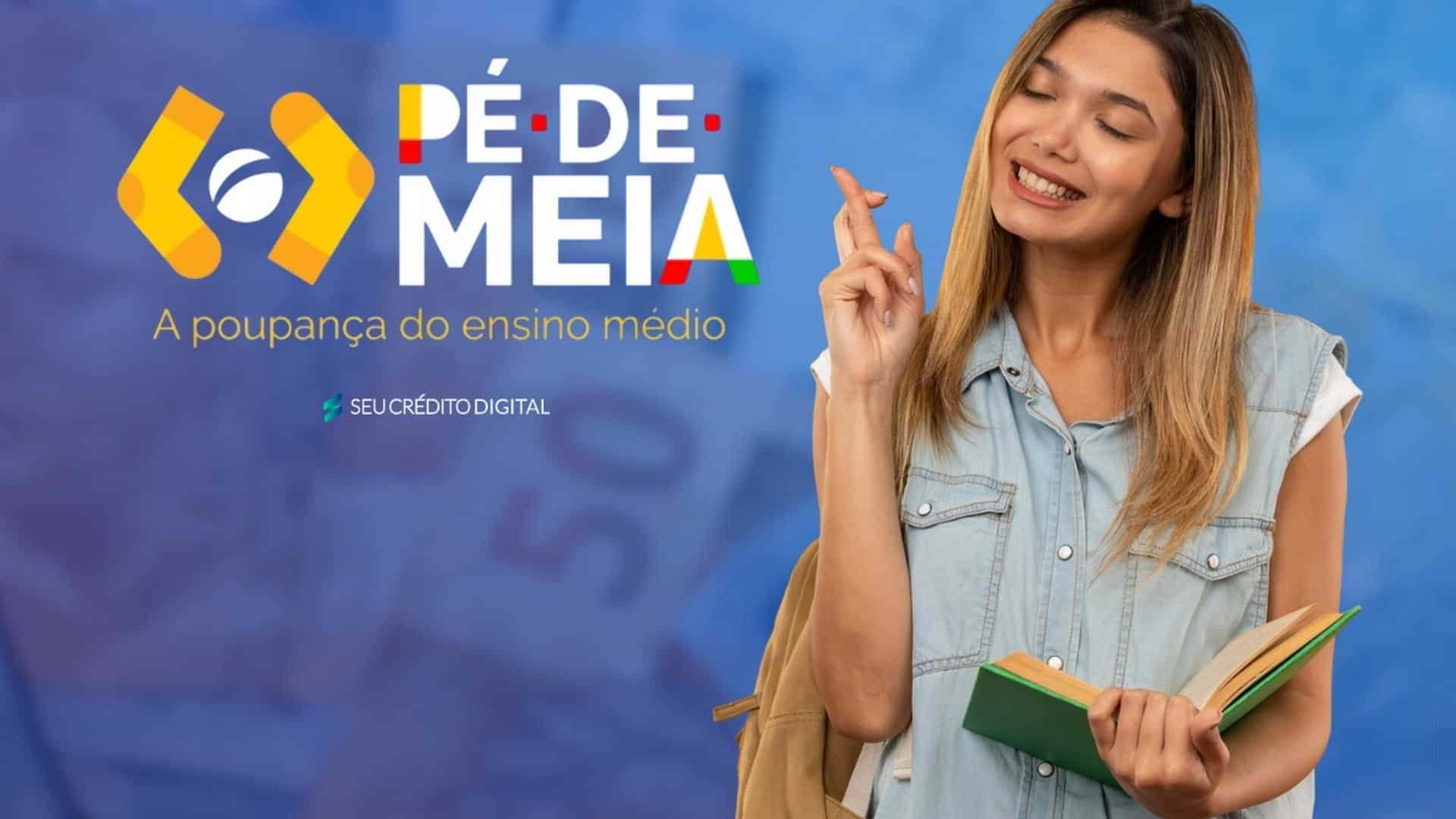 Incentivo na conta: Saiba quem recebe os R$ 400 do Pé-de-Meia a partir de 23 de março