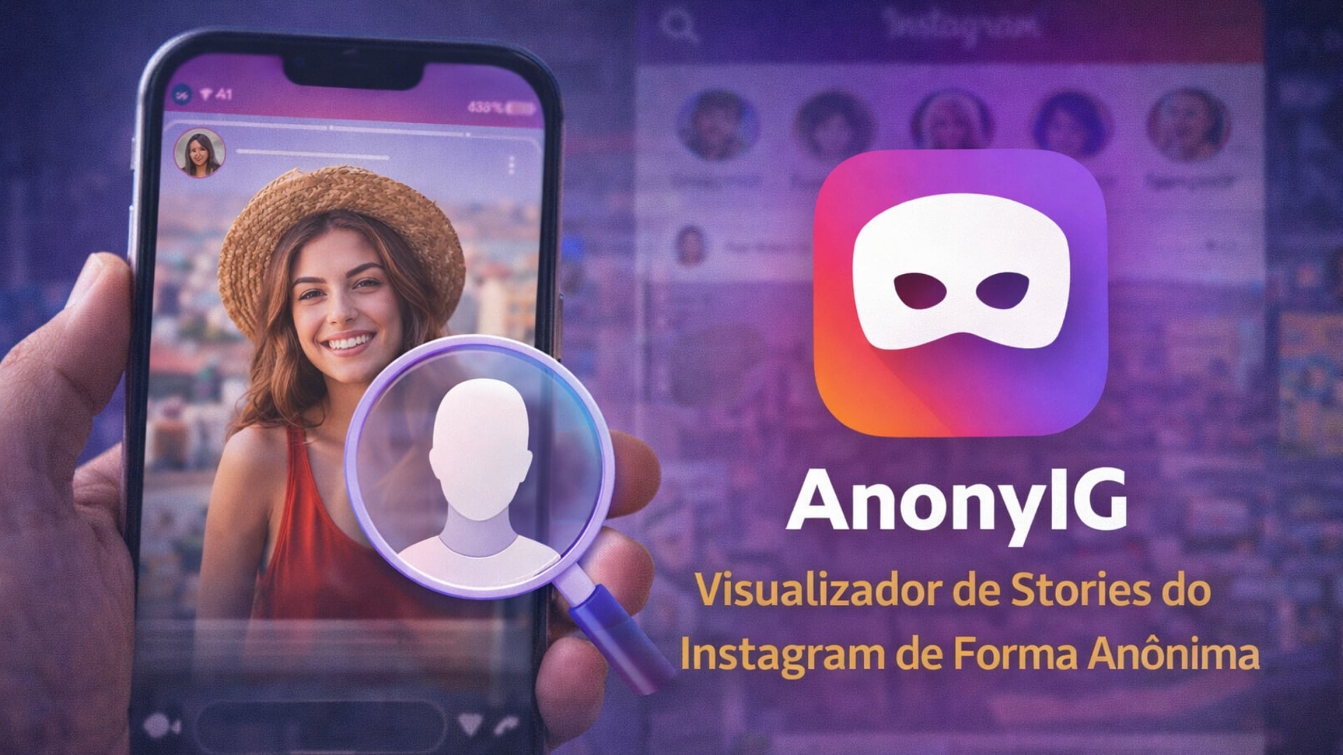 AnonyIG: Visualizador de Stories do Instagram de Forma Anônima